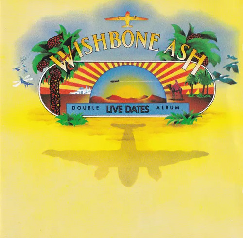 Live dates wishbone - wishbone, ash